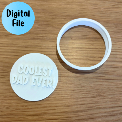 Coolest Dad Ever! - Cookie Stamp & Cutter